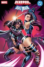 MARVEL/DC: DEADPOOL/BATMAN #1 J. SCOTT CAMPBELL VARIANT